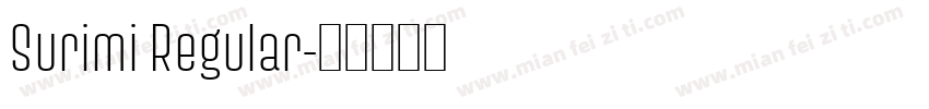 Surimi Regular字体转换